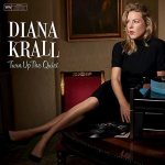 Diana Krall Turn Up The Quiet - Plak