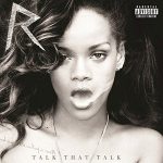 Rihanna Talk That Talk Plak