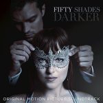VA Fifty Shades Darker (Original Motion Picture Soundtrack) - Plak