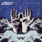 The Chemical Brothers We Are The Night - Plak