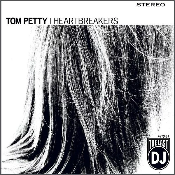 tom-petty-the-heartbreakers-the-last-dj-plak Tom Petty & The Heartbreakers The Last Dj Plak