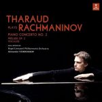 Alexandre Tharaud Rachmaninov: Piano Concerto No. 2 Op. 18 - Plak
