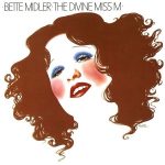 Bette Midler The Divine Miss M (Remastered) - Plak