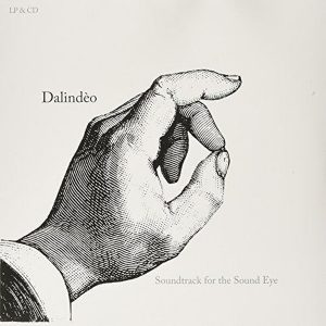 Dalindêo Soundtrack For The Sound Eye Plak
