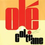 John Coltrane Olé Coltrane (Mono Remastered) - Plak