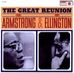 Duke Ellington, Louis Armstrong The Great Reunion - Plak