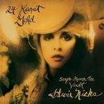 Stevie Nicks 24 Karat Gold-Songs From The Vault - Plak
