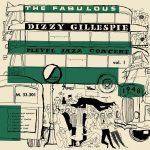 Dizzy Gillespie Pleyel Jazz Concert 1948 Vol. 1 - Plak