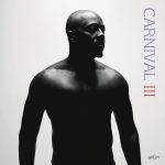 Wyclef Jean Carnival III: The Fall And Rise Of A Refugee - Plak