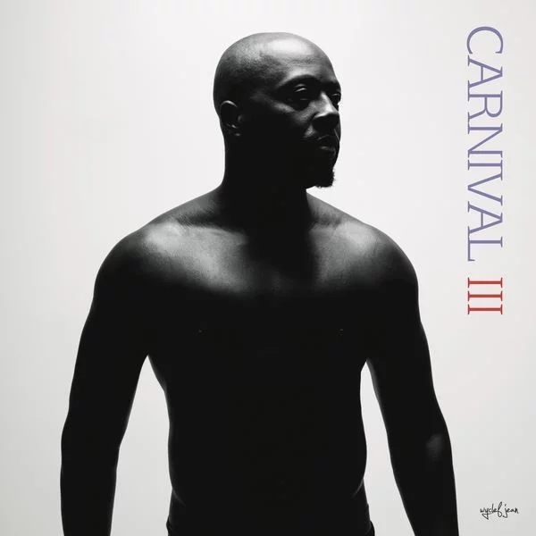 0001721307001-1.jpg Wyclef Jean Carnival III: The Fall And Rise Of A Refugee - Plak - Görsel 1