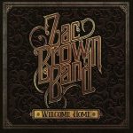 Zac Brown Welcome Home - Plak
