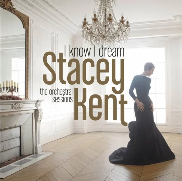 0001731760001-1.jpg Stacey Kent I Know I Dream: The Orchestral Sessions 2LP - Plak - Görsel 1