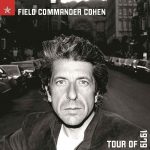 Leonard Cohen Field Commander Cohen: Tour Of 1979 - 2LP - Plak