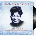 Mahalia Jackson Silent Night Plak