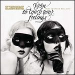 Scorpions Born To Touch Your Feelings - Best Of Rock Ballads - Plak