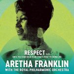 Aretha Franklin, Royal Philharmonic Orchestra Respect 7'' - Single - Plak