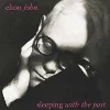Elton John Sleeping With The Past - Plak