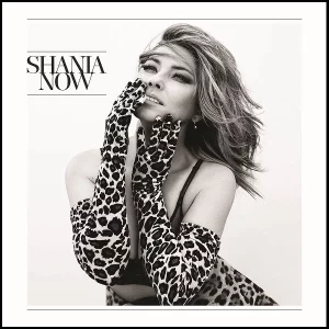 Shania Twain Now Plak