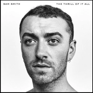Sam Smith The Thrill Of it All Plak