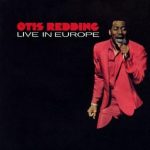 Otis Redding Live in Europe (50th Anniversary) - Plak