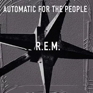 R.E.M. Automatic For The People Plak