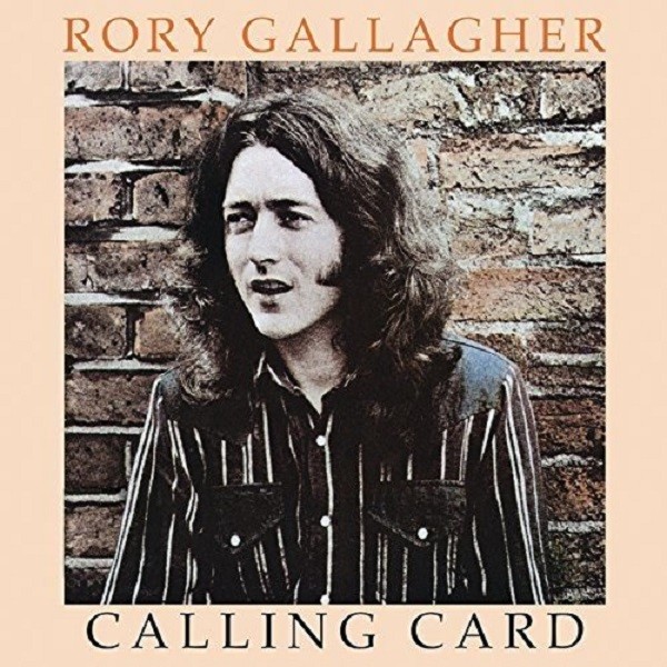 Rory Gallagher Calling Card (Remastered) – Plak