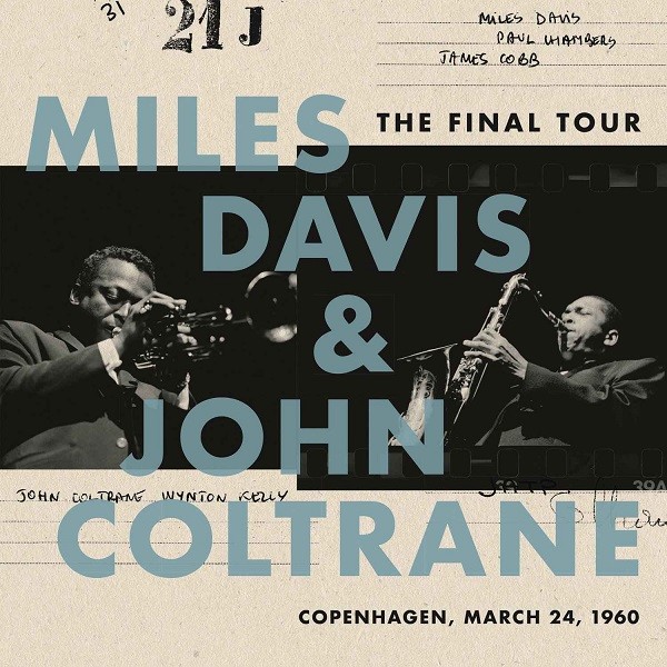 Miles Davis John Coltrane The Final Tour: Copenhagen March 24 1960 – Plak