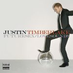 Justin Timberlake Futuresex / Lovesounds - Plak
