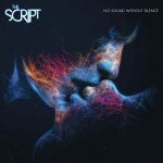 The Script No Sound Without Silence - Plak
