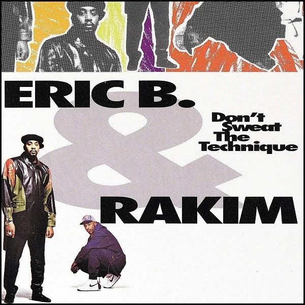 eric-b-rakim-dont-sweat-the-technique-plak Eric B. & Rakim Don'T Sweat The Technique Plak