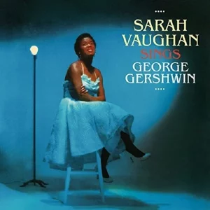 Sarah Vaughan Sings George Gershwin Plak