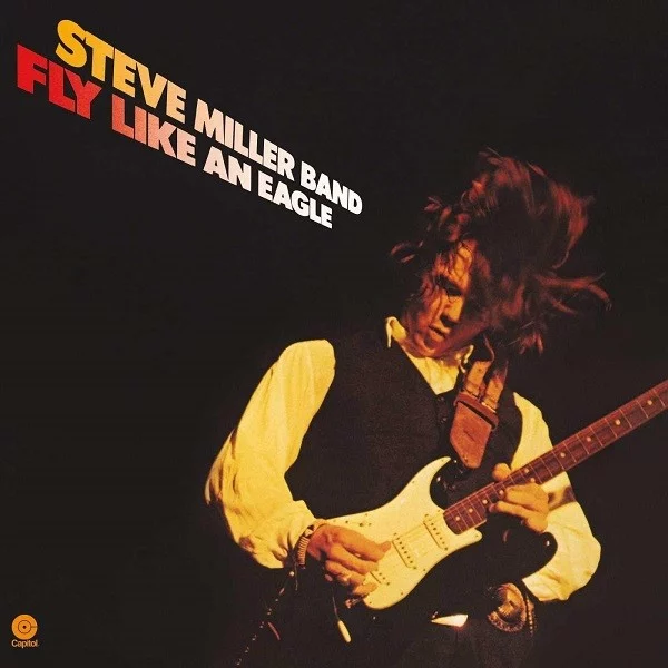 steve-miller-fly-like-an-eagle-plak Steve Miller Fly Like An Eagle Plak