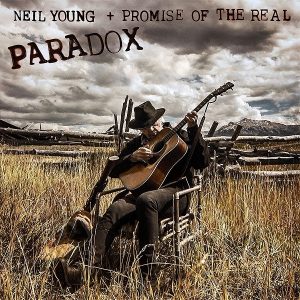 Neil Young Promise Of The Real Paradox Ost Plak