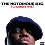 The Notorious B.I.G. Greatest Hits - Plak