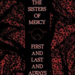 The Sisters Of Mercy First And Last And Always Plak