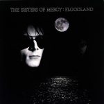 The Sisters Of Mercy Floodland - Plak