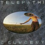 The Flaming Lips Telepathic Surgery - Plak