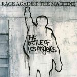 Rage Against The Machine The Battle Of Los Angeles - Plak