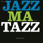 Guru's Jazzmatazz Vol. 1 (25th Anniversary-Deluxe-Edition) - Plak