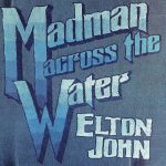 Elton John Madman Across The Water Plak