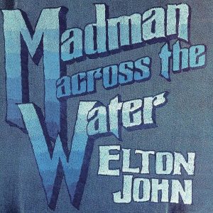 Elton John Madman Across The Water Plak