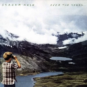 Graham Nash Over The Years... Plak