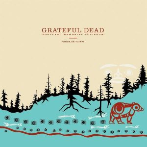 The Grateful Dead Portland Memorial Coliseum, Portland, Or, 5/19/74 - Plak