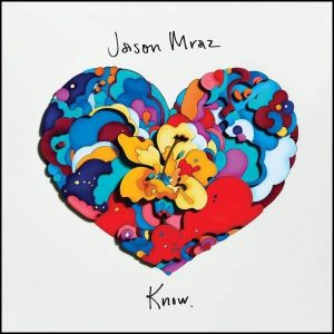 Jason Mraz Know. Plak