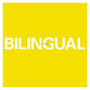 Pet Shop Boys Bilingual (2018 Remastered) Plak