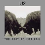 U2 The Best Of 1990-2000 (Remastered) Plak