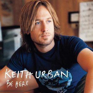 Keith Urban Be Here Plak