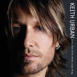 Keith Urban Love Pain & the Whole Crazy Thing Plak