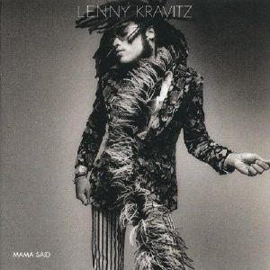 Lenny Kravitz Mama Said Plak
