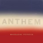 Madeleine Peyroux Anthem Plak